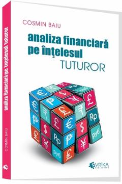 Analiza financiara pe intelesul tuturor