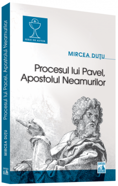Procesul lui Pavel, Apostolul neamurilor