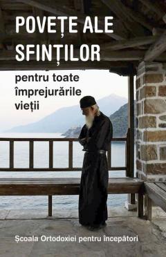 Povete ale sfintilor pentru toate imprejurarile vietii