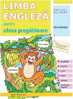 Limba engleza. Clasa pregatitoare. Workbook