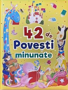 42 de povesti minunate