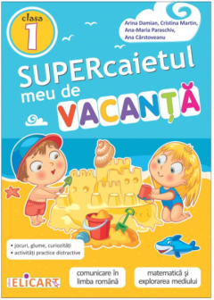 Supercaietul meu de vacanta. Clasa I