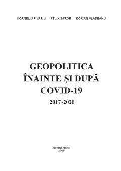 Geopolitica inainte si dupa Covid-19, 2017-2020