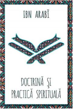 Doctrina si practica spirituala