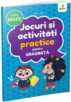 Jocuri si activitati practice pentru gradinita