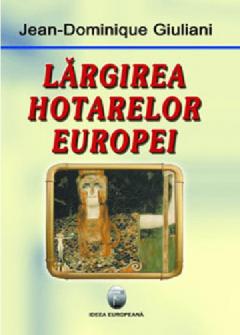 Largirea hotarelor Europei