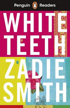 White Teeth - Penguin Readers Level 7