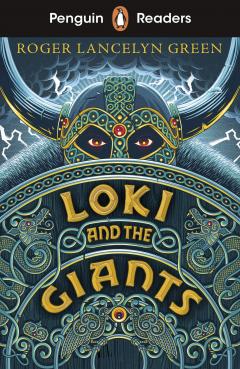 Penguin Readers Starter Level - Loki and the Giants