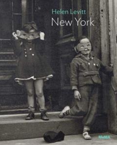 Helen Levitt: New York