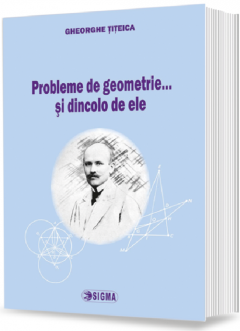 Probleme de geometrie...si dincolo de ele