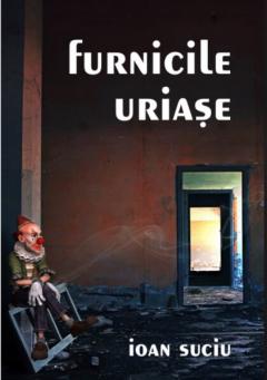Furnicile uriase