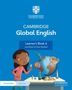 Cambridge Global English - Learner's Book 6 with Digital Access