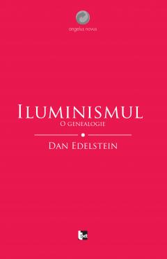 Iluminismul. O genealogie