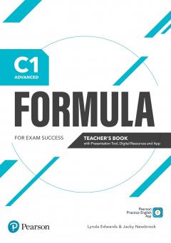 Formula C1 Advanced Teacher's Book with Presentation Tool, Digital Resources & App