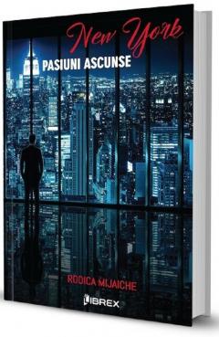 New York. Pasiuni ascunse