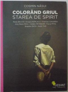 Colorand griul. Editie bilingva (romana / engleza)