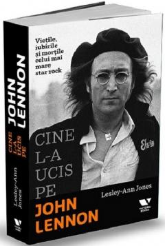 Cine l-a ucis pe John Lennon