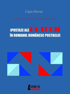 Ipostaze ale puterii in romanul romanesc postbelic