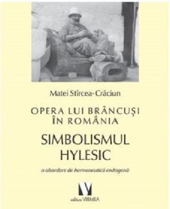 Opera lui Brancusi in Romania