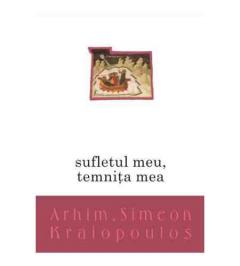 Sufletul meu, temnita mea