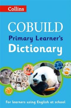 Collins Cobuild Primary Learner's Dictionary: Age 7+