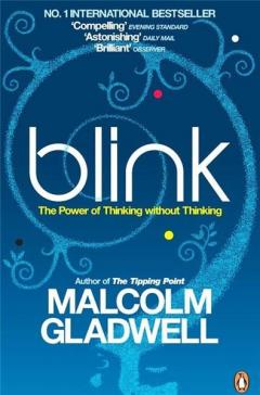 Blink: The Power of Thinking Without Thinking