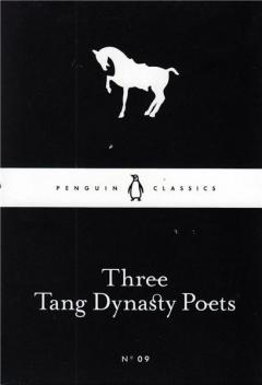 Three Tang Dynasty Poets