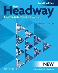 New Headway Intermediate Fourth Edition Workbook (With Key)