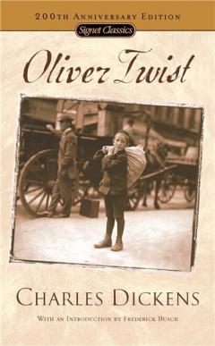 Oliver Twist: (200th Anniversary Edition)