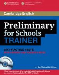 Cambridge English : Preliminary (PET) for Schools
