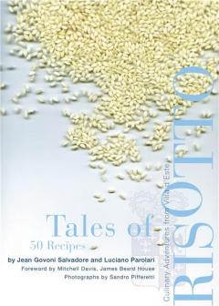 Tales of Risotto: 50 Recipes