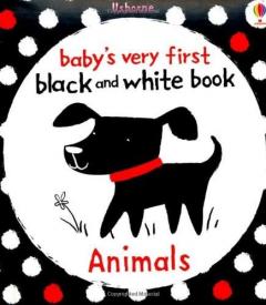 Babys Very First Black & White Book: Animals