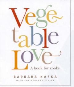 Vegetable Love - A Book for Cooks