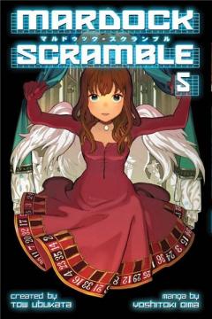 Mardock Scramble - Volume 5