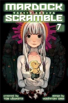 Mardock Scramble - Volume 7