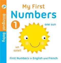 Bilingual Baby English-French First Numbers