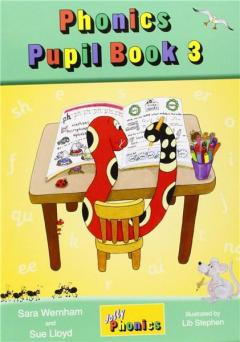 Jolly Phonics Pupil Book 3