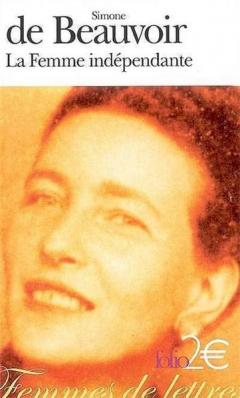 La Femme independante - Extraits du Deuxieme Sexe