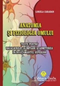 Anatomia si fiziologia omului
