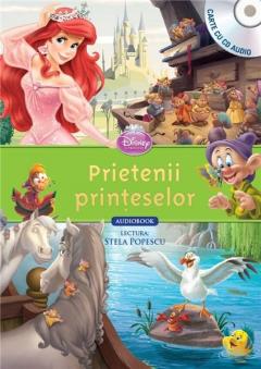 Prietenii printeselor (carte + CD)