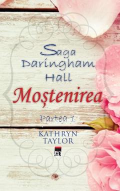 Saga Daringham Hall: Mostenirea - Partea 1
