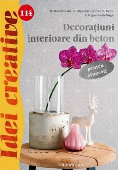 Decoratiuni interioare din beton pentru avansati