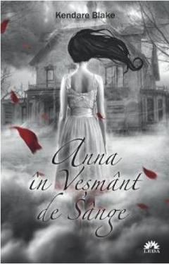 Anna in vesmant de sange - Anna in Vesmant de Sange Vol. I