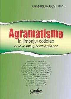 Agramatisme in limbajul cotidian
