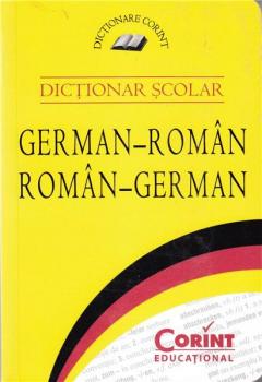 Dictionar scolar german-roman, roman-german
