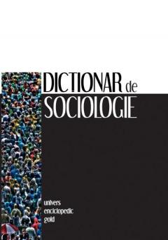 Dictionar De Sociologie