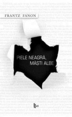 Piele neagra, masti albe