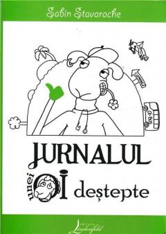 Jurnalul unei oi destepte. Volumul 1