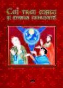 Cei trei magi si steaua minunata