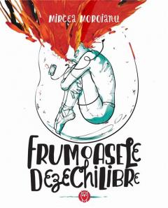 Frumoasele Dezechilibre